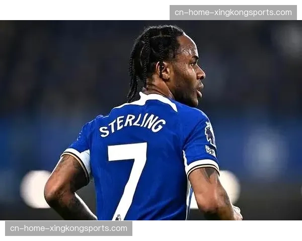 切尔西斯特林解约离队 标志球队薪资结构重新审视调整